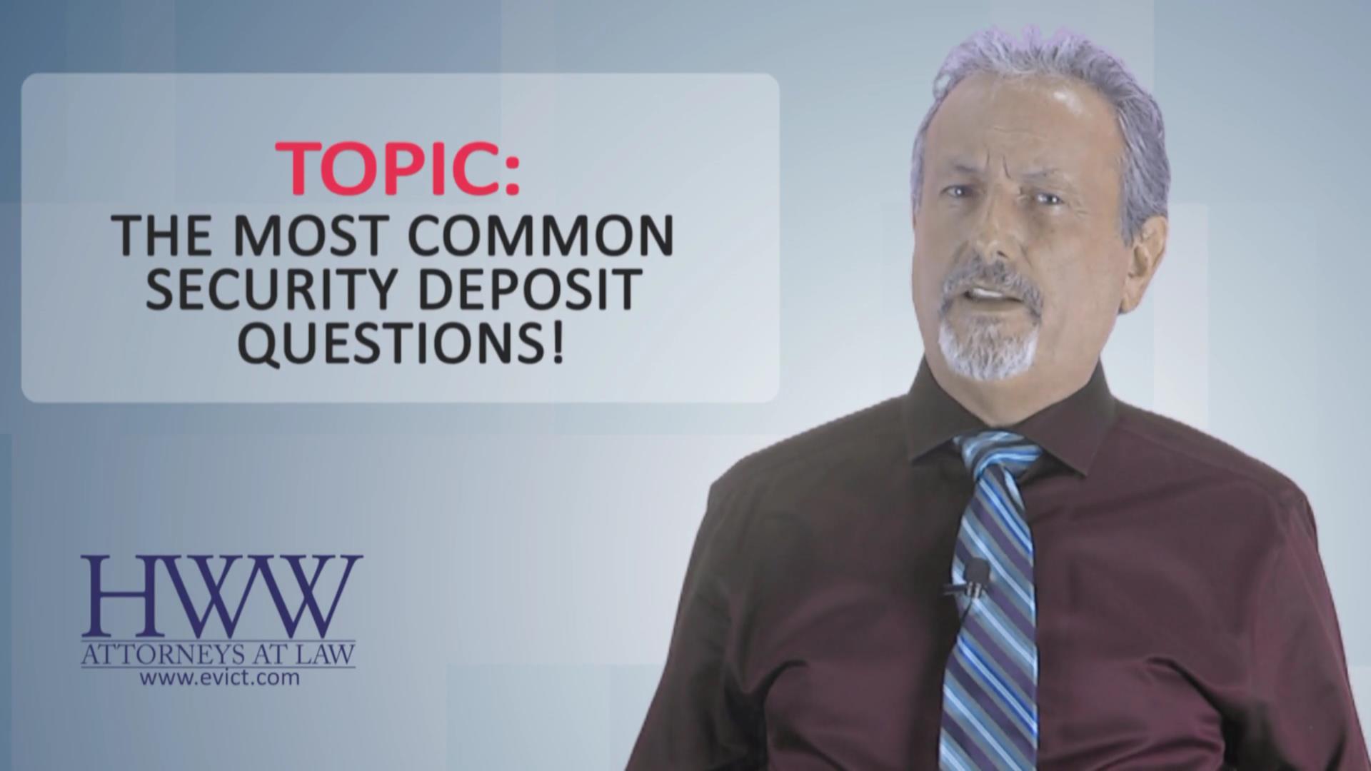 Episode 116: Top Security Deposit Questions