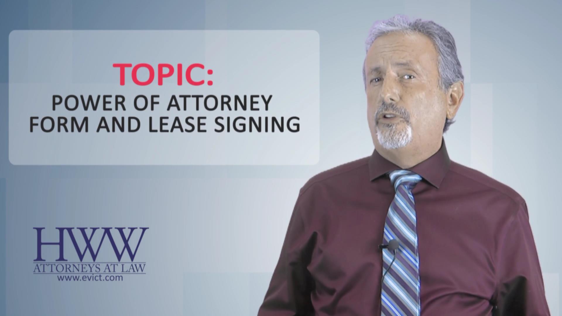 Episode 121: Power of Attorney and Lease Signing